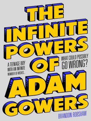 cover image of The Infinite Powers of Adam Gowers